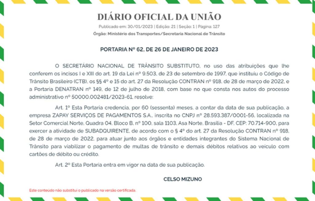 Documento comprovando que a Zapay é credenciada na SENATRAN e no Ministérios dos Transportes para pagamento de débitos veiculares (IPVA, licenciamento e multas)