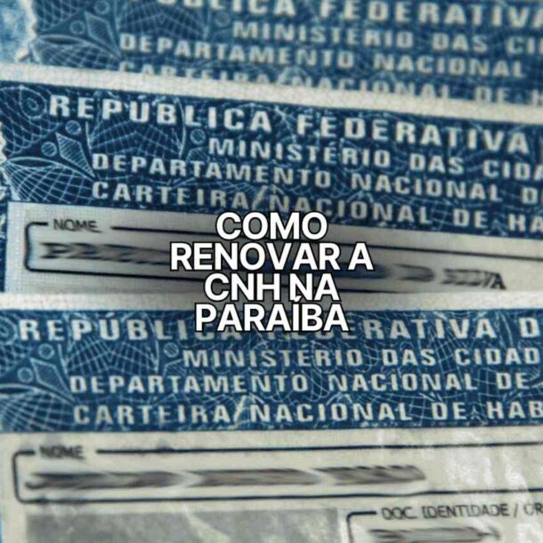 Carteiras de motorista sobrepostas com a frase central “Como renovar a CNH na Paraíba” em destaque, relacionada ao processo de Renovar CNH na PB.