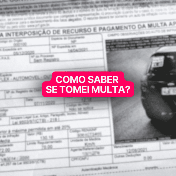 Notificação de multa de trânsito com foto de veículo em alta velocidade e destaque em rosa para a frase “Como saber se tomei multa?”, orientando motoristas sobre consulta e verificação de infrações no Detran.