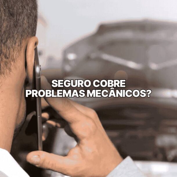 Imagem de um homem ao celular olhando para um carro quebrado com o capô aberto. sobreposto na imagem, há o título: seguro cobre problemas mecânicos?