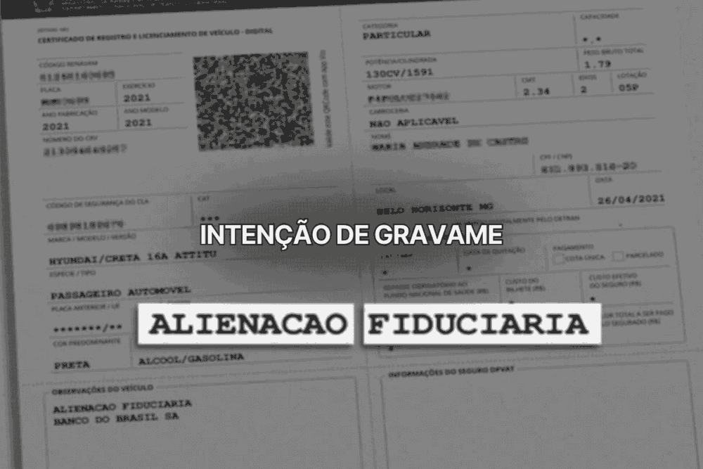 Documento digital do Certificado de Registro e Licenciamento de Veículo com destaque para a expressão alienação fiduciária, indicando intenção de gravame vinculada a financiamento bancário.