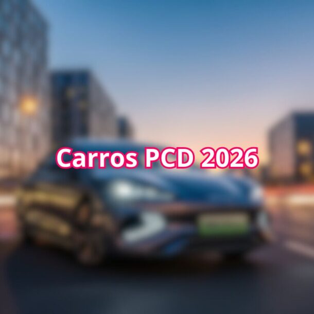 Carros PCD 2026
